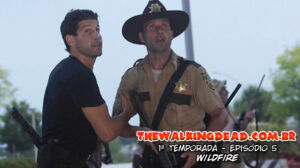 The Walking Dead 1ª Temporada Episódio 5: Wildfire
