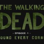 The Walking Dead The Game: episódio 4