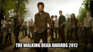 The Walking Dead Awards 2012 The Walking Dead Awards 2012