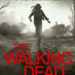 the walking dead o caminho para woodbury