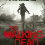 The Walking Dead: O Caminho Para Woodbury