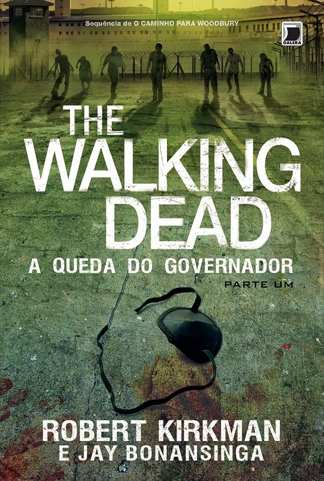 The walking dead: a queda do governador - parte 1