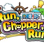 One Piece Run Chopper Run 1