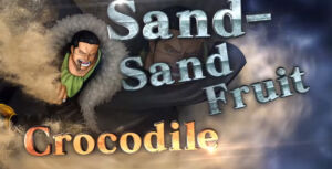 One Piece Burning Blood Trailer Europeu 10 Crocodile Suna Suna No Mi