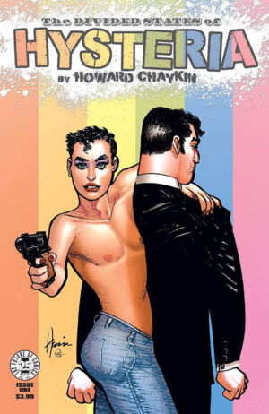 The Divided States of Hysteria Capa 1 Dia Internacional do Orgulho Gay
