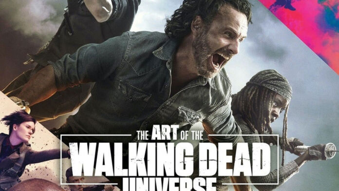 The Art of AMC’s The Walking Dead Universe