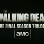 The Walking Dead confirma que temporada final será uma trilogia com novo vídeo promocional