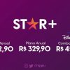 Star+ custará R$32,90 no Brasil, com opção de combo com Disney+ por R$45,90