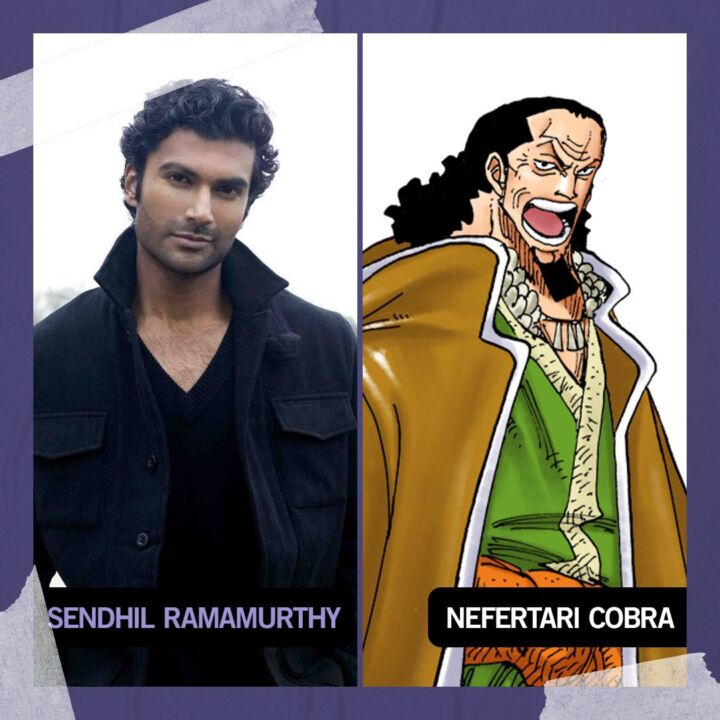 One piece live action 2 temporada sendhil ramamurthy nefertari cobra